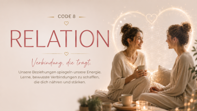 Moments of Energy - Energy Code 8 - RELATION